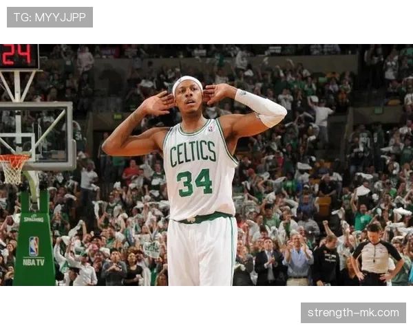 保罗·皮尔斯关键时刻单打效率提升 引领绿军稳定输出